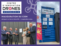 Inauguration du Centre d'Innovation Drones Normandie : Un pôle stratégique pour la Filière drone en Normandie